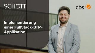 SCHOTT ID - Implementierung einer Fullstack SAP BTP Applikation