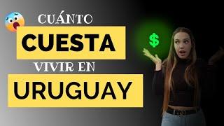 Cuánto GASTO en un mes viviendo en URUGUAY // Cómo AHORRAR??