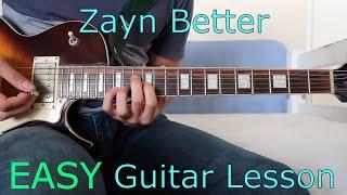 Zayn - Better EASY Guitar Tutorial