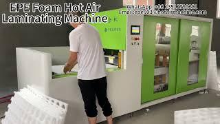 EPE Foam Hot Air Laminating Machine | EPE Foam Bonding Machine [ How to]