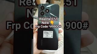 Realme c51 frp bypass code 