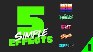 Photoshop Tutorial: 5 simple and easy text effects