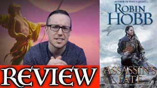 ASSASSIN'S FATE by Robin Hobb - No Spoiler AND Spoiler Review