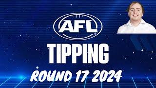 AFL Round 17 2024 Tips ️