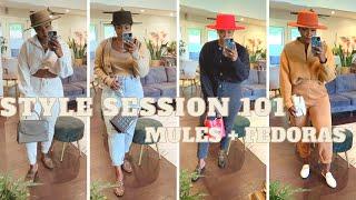 STYLE SESSION 101: How to Style Mules + Fedoras || Fall/Winter Edition || LivinFearless