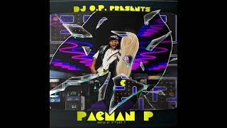 Styles P | DJ  OP - Pacman P