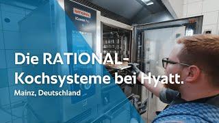 Die RATIONAL-Kochsysteme bei Hyatt I RATIONAL