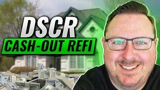 DSCR Cash Out Refinance | Investment Property Loan