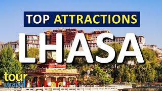 Amazing Things to Do in Lhasa & Top Lhasa Attractions