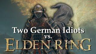 Two German Idiots Vs. Elden Ring | The Road To Godrick