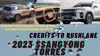 2023 SsangYong Torres | SsangYong Torres|#latestnewscreator