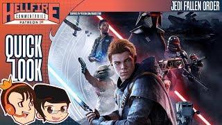 HellfireComms Quick Looks [#99: Star Wars Jedi: Fallen Order]