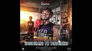 Triple M inshimbi (prod by Kademo) !!!