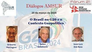 O Brasil no G20 e o Contexto Geopolítico