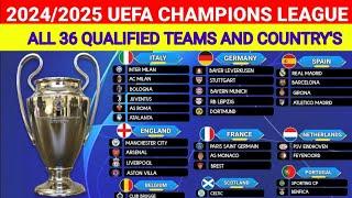 uefa champions league 2024-25 all qualified teams / 2024-25 Champions League teams by Nation