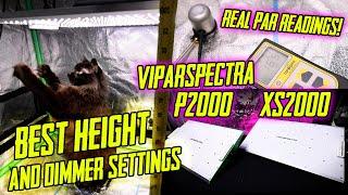 Viparspectra XS2000, P2000 Best Height / Dimmer Settings! Real PAR Readings!