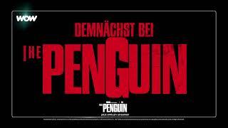 WOW I The Penguin I Vorschau Folge 6