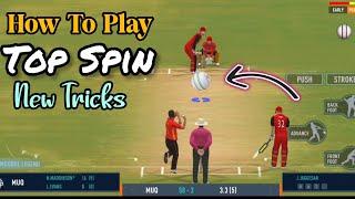 How to Play Top Spin in Real Cricket 24 | RC 24 Batting Tips & Tricks Updated