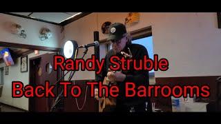 "Back To The Barrooms" Randy Struble, The Pond #openmic #livemusic #acousticmusic #countrymusic