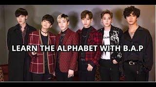 Learn the alphabet with B.A.P songs