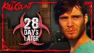 28 Days Later (2002) KILL COUNT