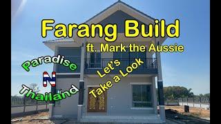 Farang House Build ft. Aussie Mark