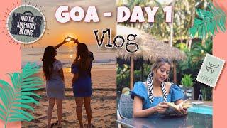 GOA DAY 1 | GOA TRIP WITH MY GIRL GANG | KAJAL JADHAV