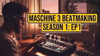 Making a Beat in Maschine 3 with Maschine Studio S1 EP1