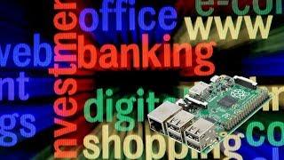 Secure Internet Banking with the Raspberry Pi