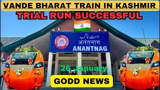 vande bharat train in kashmir Big update trial successful #usbrl #train #update #travel