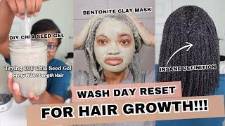 Hair RESET for HAIR GROWTH | Bentonite Clay Mask | DIY Chia Seed Gel | Wash day Routine