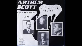 Arthur Scott - Stop The Fight (Austria, 1987)