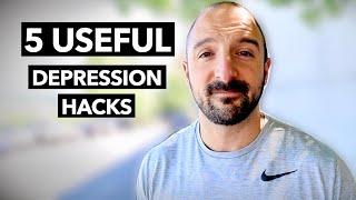 5 LIFE HACKS for DEPRESSION (That I Use Every Single Day to Cope)