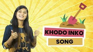 Khodo Inko Song