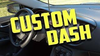 Customizing The Dash on My Car