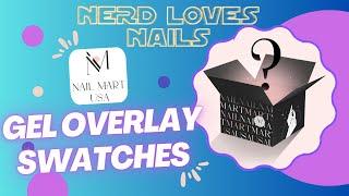 Nail Mart USA Rubber Base Gel Overlay Mystery Box Swatches #rubberbasegel