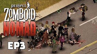 No Gear Left Behind! | Project Zomboid | Ep 3