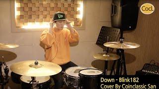 코인클래식 CoinClassic - Blink182 [ Down ] (Cover By Dr.김서산)