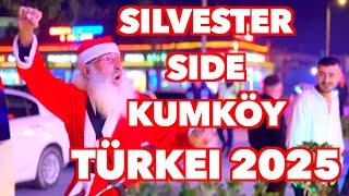 New Year's Eve Side, Kumköy Türkiye 2025