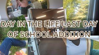 Last day of school! (routine)