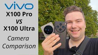 Vivo X100 Pro vs X100 Ultra - Vivo is the camera king!