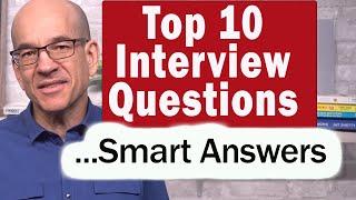 Top10 Best Interview Questions and Answers