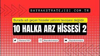 Potansiyelli Halka Arz Hisseleri 2