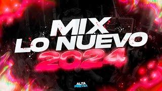 MIX LO NUEVO 2024  PREVIA Y CACHENGUE | REGGAETON 2024 | LO MAS ESCUCHADO | ALTA PREVIA 