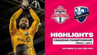 HIGHLIGHTS | Toronto FC vs Montreal Impact  [Finals, Leg 2 | September 25]