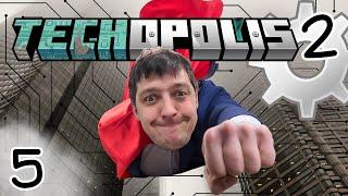 TECHOPOLIS 2 E5 - Power Baby!!