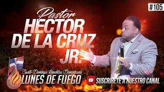 PROFETA HECTOR DE LA CRUZ JR #105 - SIRVE PRIMERO ANTE DE RECIBIR EL MANTO