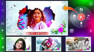 Happy Birthday Video Editing In Kinemaster Birthday Wishes Video Editing In Telugu