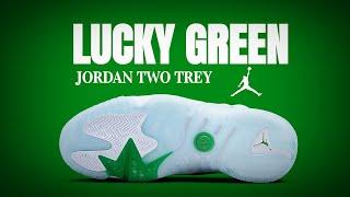 LUCKY GREEN 2023 JORDAN TWO TREY DETAILED LOOK UPCOMING