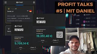 FTMO PLATZ 1 Trader + 20.000€ PAYOUT in 2 Wochen | Profit Talks with #5  Daniel